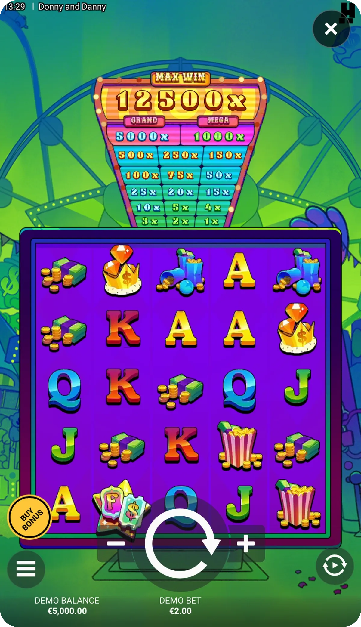 Campo di gioco 5x5 di Donny and Danny con la Cash Board sopra i rulli